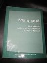 Mais Oui Workbook/laboratory Manual/video Manual Second Edition