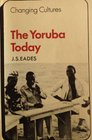 The Yoruba Today