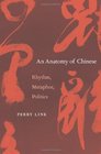 An Anatomy of Chinese Rhythm Metaphor Politics