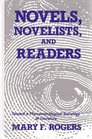 Novels Novelists and Readers Toward a Phenomenological Sociology of Literature