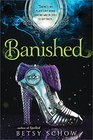 Banished (Storymakers, Bk 3)