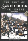 ARMY OF FREDERICK THE GREAT (SECOND EDITION)