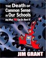 The Death of Common Sense in Our Schools
