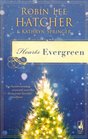 Hearts Evergreen A Cloud Mountain Christmas / A Match Made for Christmas