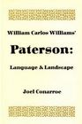 William Carlos Williams' Paterson Language and Landscape