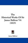 The Historical Works Of Sir James Balfour V4