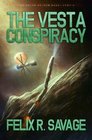 The Vesta Conspiracy A Science Fiction Thriller