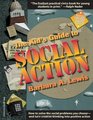 The Kid's Guide To Social Action