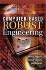 ComputerBased Robust Engineering Essential For DFSS