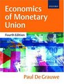 Economics of Monetary Union 4th Edition