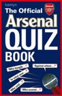 The Official Arsenal Quiz Book