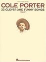 Cole Porter  22 Clever And Funny Songs