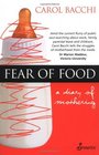 Fear of Food A Diary of Mothering