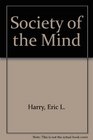 Society of the Mind