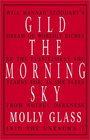 Gild the Morning Sky