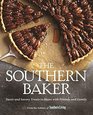 Southern Living The Southern Baker Sweet  Savory Treats to Share with Friends and Family