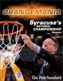 Orange Mania Syracruse's National Championship Season