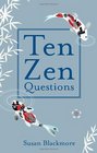 Ten Zen Questions