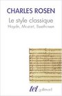 Le Style classique  Haydn Mozart Beethoven
