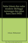 Nalar Islami dan nalar modern Berbagai tantangan dan jalan baru