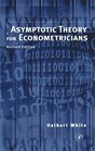Asymptotic Theory for Econometricians  Revised Edition