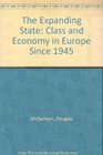 Expanding State Class and Economy in Europe Since 1945