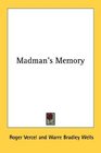 Madman's Memory