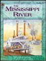 The Mississippi River (Crossing America Series)