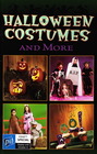 Halloween Costumes and More