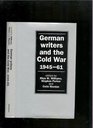 German Writers and the Cold War 194561