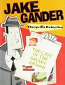 Jake Gander Storyville Detective The Case of the Greedy Granny