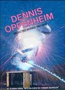Dennis Oppenheim Selected Works 196790  And the Mind Grew Fingers