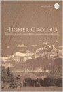 Higher Ground Inspirational Gospel Songs of Hope Assurance and Celebration