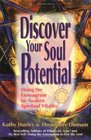 Discover Your Soul Potential  Using the Enneagram to Awaken Spiritual Vitality