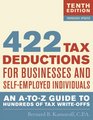 475 Tax Deductions for Businesses and Self-Employed Individuals: An A-to-Z Guide to Hundreds of Tax Write-Offs (422 Tax Deductions for Businesses and Self-Employed Individuals)