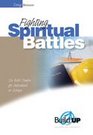 Fighting Spiritual Battles