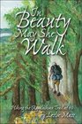 In Beauty May She Walk: Hiking the Appalachian Trail at Age 60