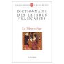 Dictionnaire DES Lettres Francaises