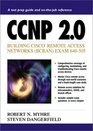 CCNP 20 Building Cisco Remote Access Networks  Exam 640505
