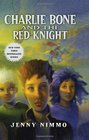 Charlie Bone And The Red Knight (Children Of The Red King, Bk 8)