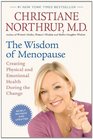 The Wisdom of Menopause  Creating Physical and Emotional Health During the Change