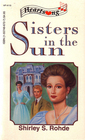 Sisters in the Sun (Heartsong Presents, No 115)