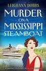 Murder on a Mississippi Steamboat A gripping 1920s historical cozy mystery