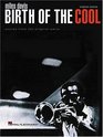 Miles Davis  Birth of the Cool  Scores from the Original Parts