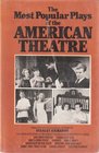 Most Popular Plays of the American Theatre