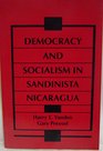 Democracy and Socialism in Sandinista Nicaragua