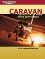 Caravan Cessna's Swiss Army Knife with Wings