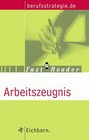 Fast Reader Arbeitszeugnis