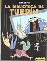 La biblioteca de Turpin/ Turpin's Library