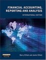 Financial Accounting Reporting and Analysis International Edition
